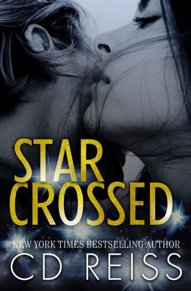 Star Crossed: A Hollywood Romance