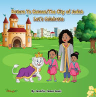 Title: Return To Canaan/The City of Judah - Let's Celebrate, Author: Jennifer James Lewis