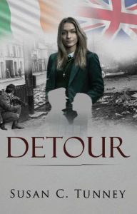 Title: DETOUR, Author: Susan C. Tunney