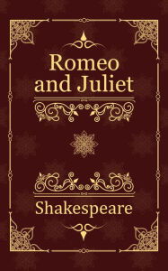 Title: Romeo and Juliet, Author: William Shakespeare