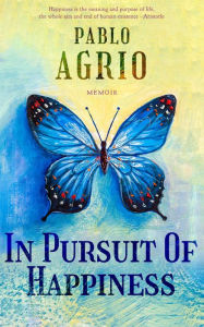 Title: In Pursuit Of Happiness, Author: Pablo Agrio