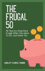The Frugal 50