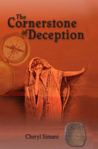 Title: The Cornerstone of Deception, Author: Cheryl Simani