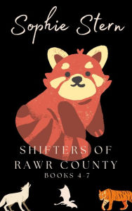 Title: Shifters of Rawr County: Books 4-7, Author: Sophie Stern