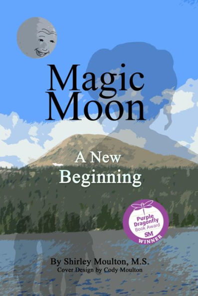 Magic Moon: A New Beginning (Vol. 4)