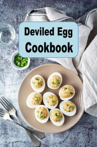 Title: Deviled Egg Cookbook, Author: Katy Lyons