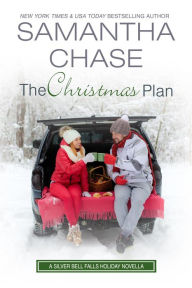 Title: The Christmas Plan, Author: Samantha Chase