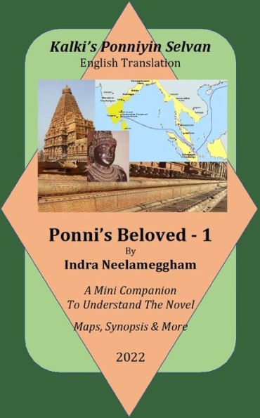 Mini Companion for Ponnis Beloved-1 English Translation of Ponniyin Selvan: Kalki's Ponniyin Selvan