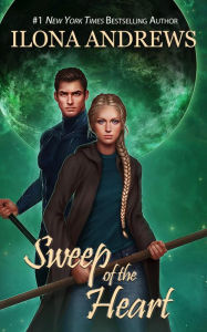 Title: Sweep of the Heart, Author: Ilona Andrews