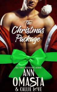 The Christmas Package - His First Time (Nick) and Holly's Fake Date for Christmas: 2 Spicy Holiday Romances (A Single Mom, Grumpy-Sunshine Romance and a Fake Dating, Surprise Baby Romance)