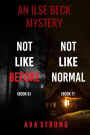 Ilse Beck FBI Suspense Thriller Bundle: Not Like Before (#6) and Not Like Normal (#7)