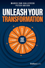 Title: Unleash Your Transformation: Using the Power of the Flywheel to Transform Your Business, Author: Peter Koijen