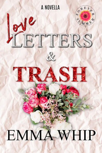 Love Letters & Trash