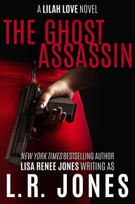 Title: The Ghost Assassin, Author: Lisa Renee Jones