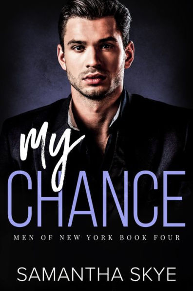 My Chance: An opposites attract, enemies to lovers mafia romance