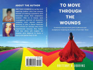 Title: To Move Through The Wounds, Author: Brittany Dobbins