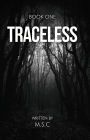 Traceless: Book One