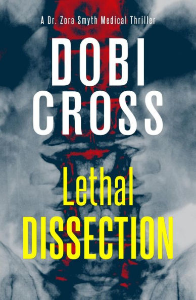 Lethal Dissection: A gripping medical thriller