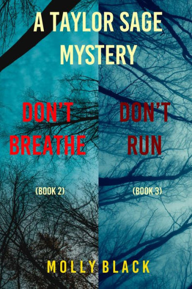 Taylor Sage FBI Suspense Thriller Bundle: Don't Breathe (#2) and Don't Run (#3)