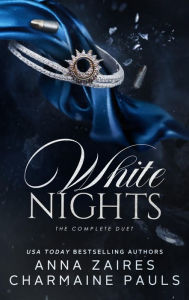 Title: White Nights: The Complete Duet, Author: Anna Zaires