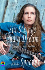 Six Strings and a Dream