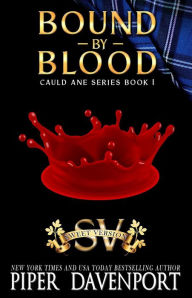 Title: Bound by Blood - Sweet Edition, Author: Piper Davenport