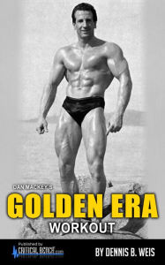 Title: Dan Mackey's GOLDEN ERA Workout, Author: Dennis Weis