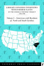 Library of Congress Interviews with Former Slaves by the Federal Writers' Project 1936-1938: North & South Carolina