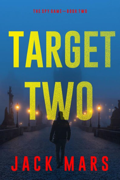 Target Two (The Spy GameBook #2)
