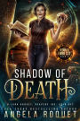 Shadow of Death (Return to Limbo City #2): A Lana Harvey, Reapers Inc. Spin-Off