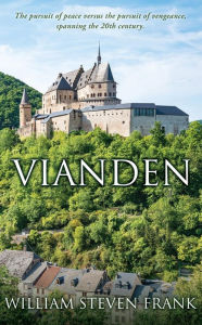 Title: Vianden, Author: William Steven Frank