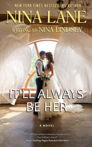 Title: It'll Always Be Her: Adam & Bee, Author: Nina Lindsey