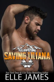 Title: Saving Liliana, Author: Elle James