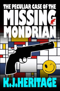 Title: The Peculiar Case of the Missing Mondrian, Author: K.J. Heritage