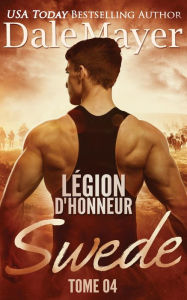 Title: Légion d'honneur: Swede (French), Author: Dale Mayer