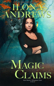 Bestseller books free download Magic Claims FB2 CHM PDF by Ilona Andrews (English literature)