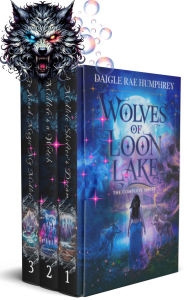 Title: Wolves of Loon Lake The Complete Trilogy, Author: Daigle Rae Humphrey