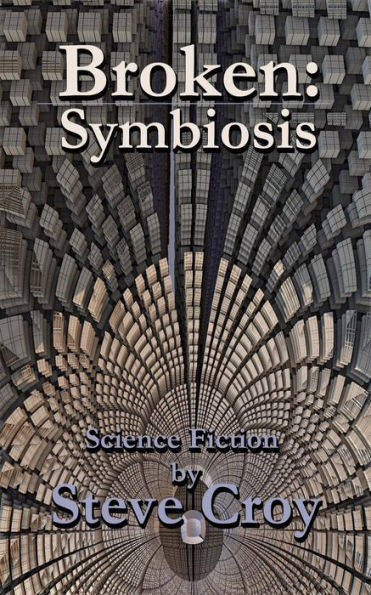 Broken: Symbiosis