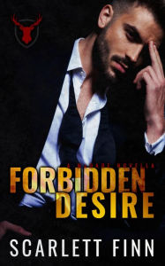 Title: Forbidden Desire: Irish Mafia Antihero Forbidden Romance Novella, Author: Scarlett Finn