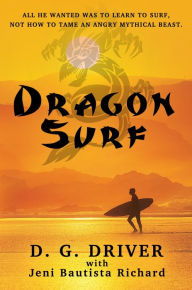 Title: Dragon Surf, Author: D. G. Driver