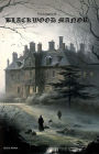 The Legacy of BLACKWOOD MANOR