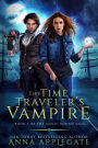 The Time Traveler's Vampire (Book 2 of the Magic Bound Saga)