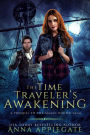 The Time Traveler's Awakening (Prequel to the Magic Bound Saga)