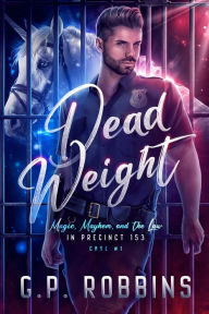 Title: Dead Weight, Author: G.P. Robbins
