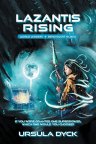 Title: Lazantis Rising: World Leaders, Benevolent Aliens, Author: Evelyn Tanner