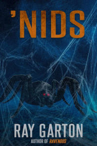 Title: 'Nids, Author: Ray Garton