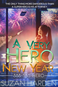 Title: A Very Hero New Year, Author: Suzan Harden