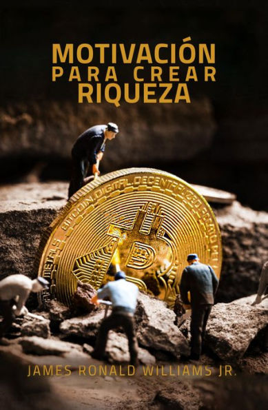 Motivación para crear riqueza