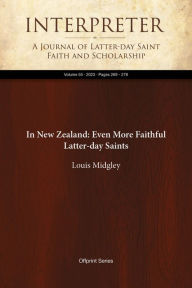 Title: In New Zealand: Even More Faithful Latter-day Saints, Author: Louis Midgley