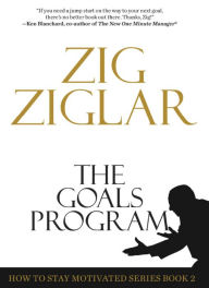 Title: The Goals Program, Author: Zig Ziglar
